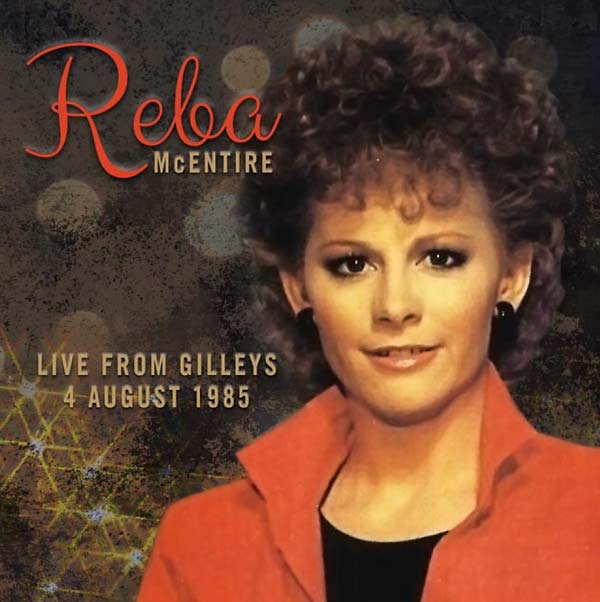 Reba McEntire Live From Gilley's 4 August 1985