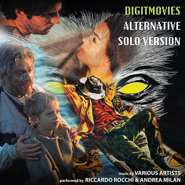 RICCARDO ROCCHI/ANDREA MILAN Digitmovies Alternative Solo Version
