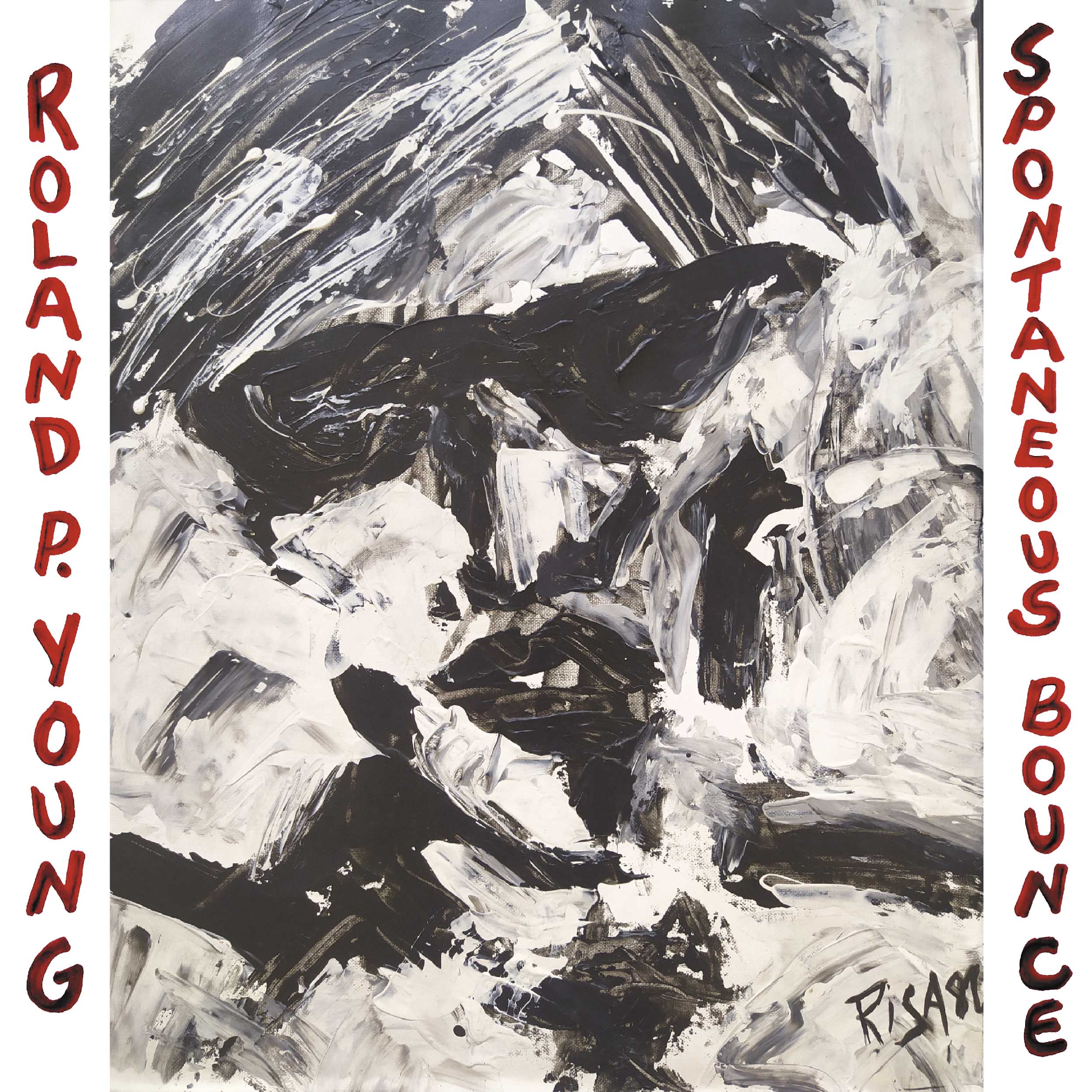 ROLAND P. YOUNG Spontaneous Bounce