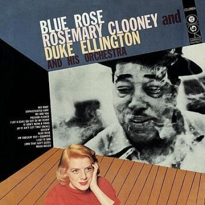 Rosemary Clooney & Duke Ellington Blue Rose