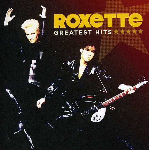 Roxette Greatest Hits