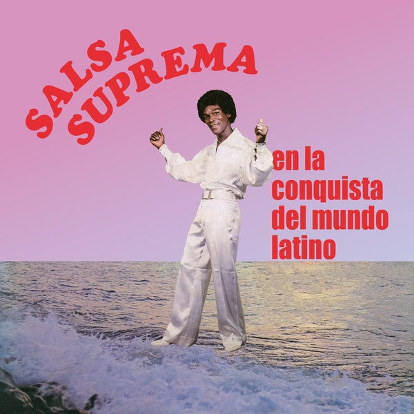 SALSA SUPREMA En La Conquista del Mundo Latino