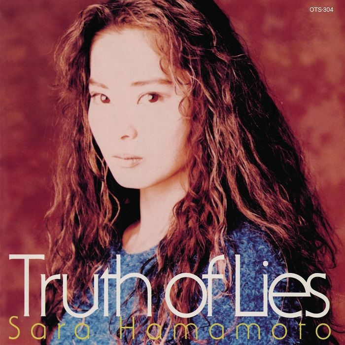Sara Hamamoto Truth Of Lies