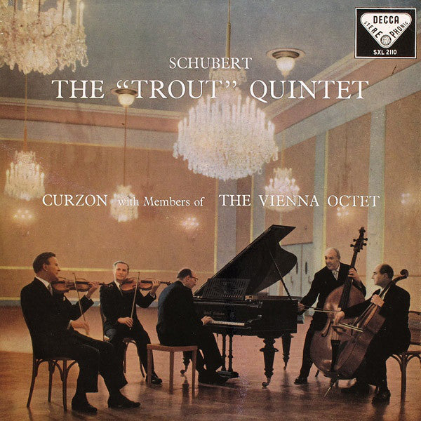 Schubert - Curzon with Members Of The Vienna Octet The "Trout" Quintet