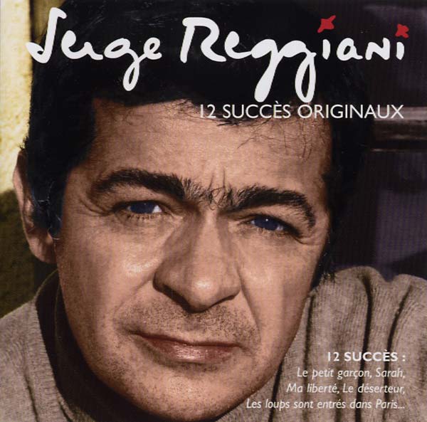 SERGE REGGIANI 12 Succes Originaux