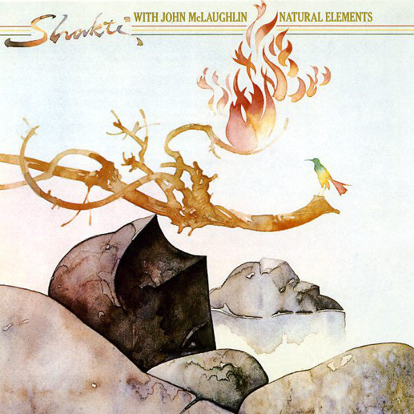Shakti with John McLaughlin Natural Elements