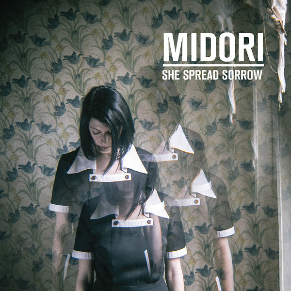 SHE SPREAD SORROW Midori