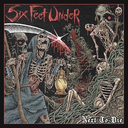 Six Feet Under Next To Die