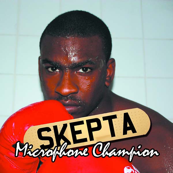 SKEPTA Microphone Champion