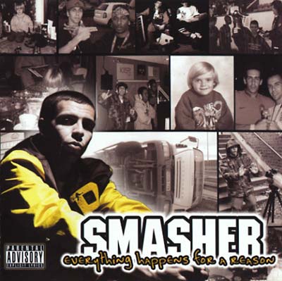SMASHER Everything Happens For A Reason