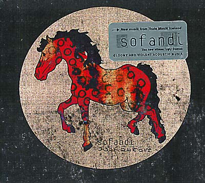 SOFANDI Ugly Demos