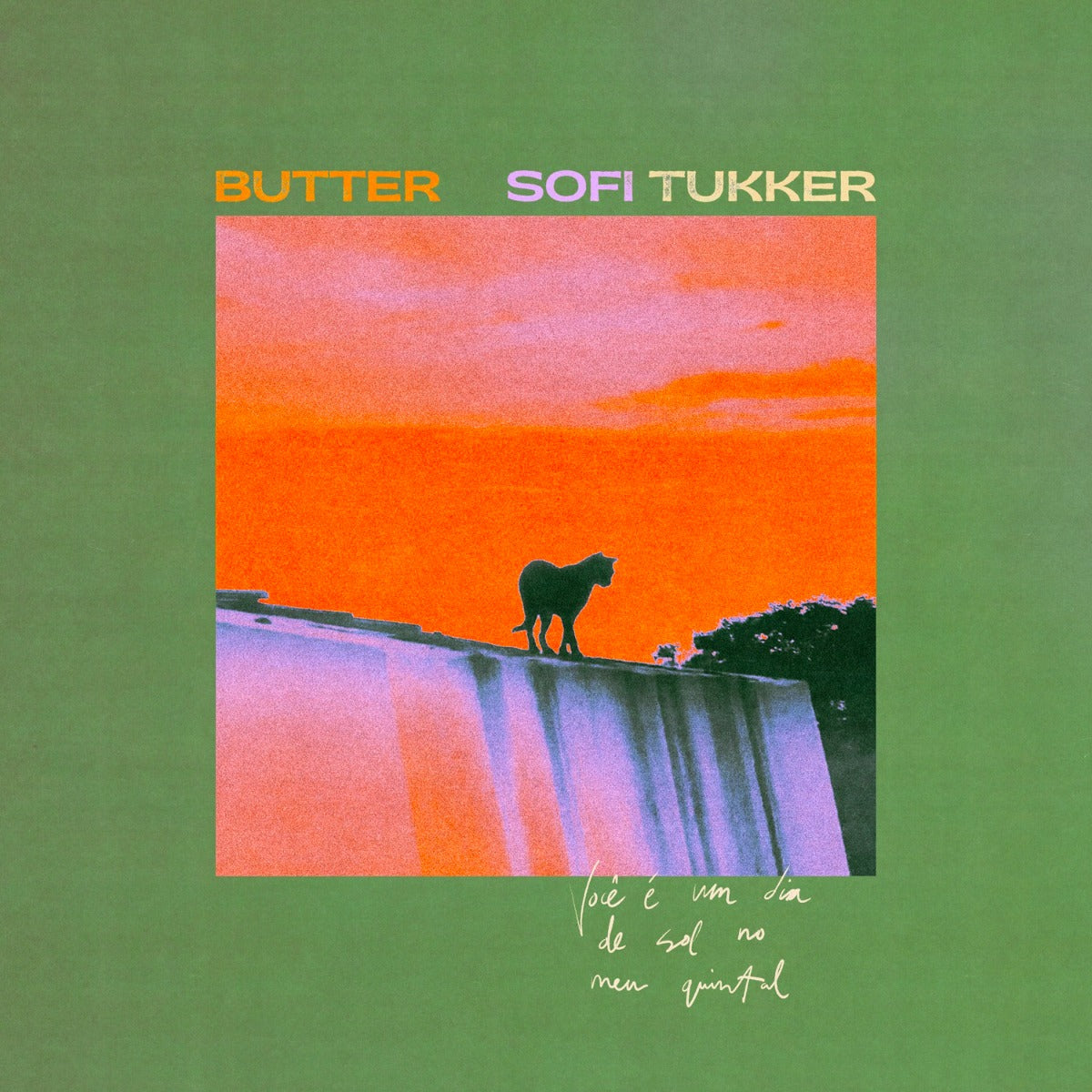 Sofi Tukker Butter