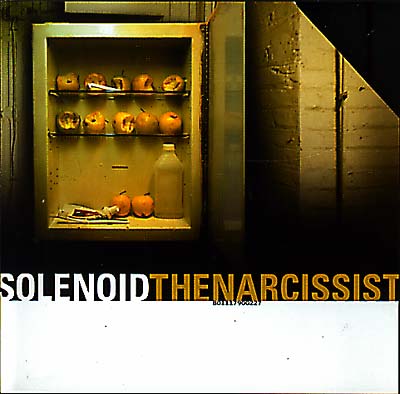 SOLENOID The Narcissist