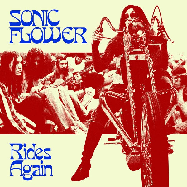 SONIC FLOWER Rides Again