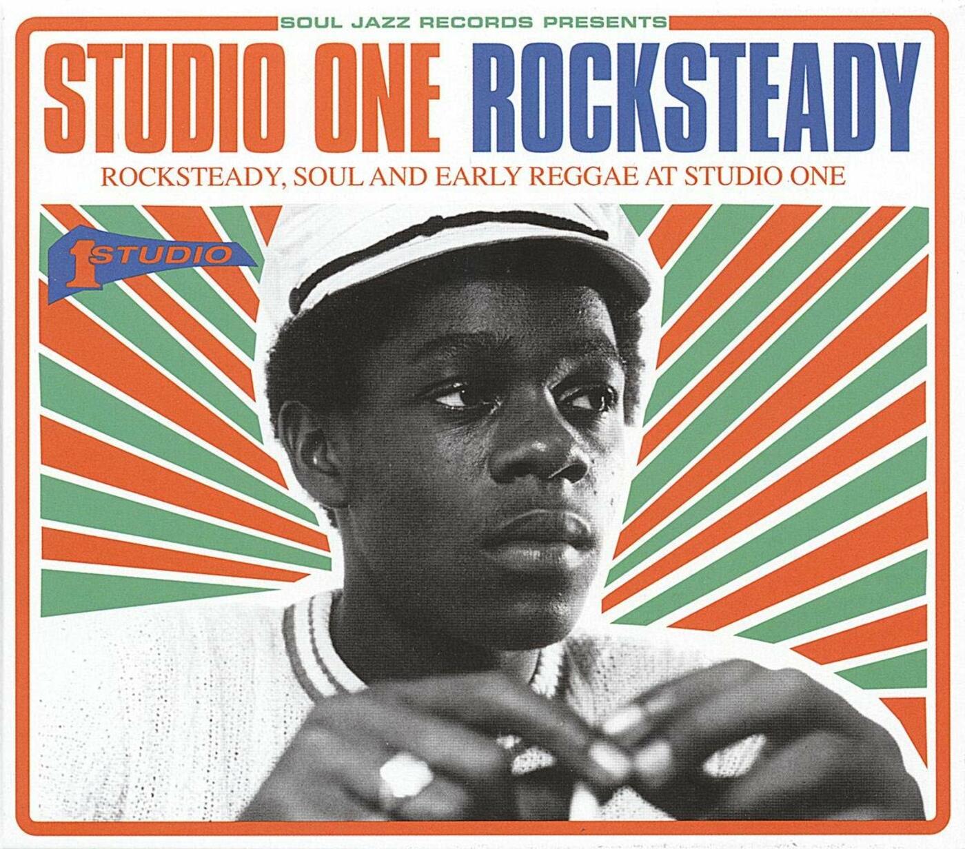Soul Jazz Records Presents Studio One Rocksteady