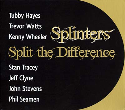 SPLINTERS Split The Difference