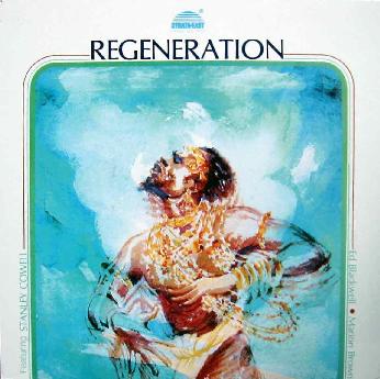 Stanley Cowell Regeneration