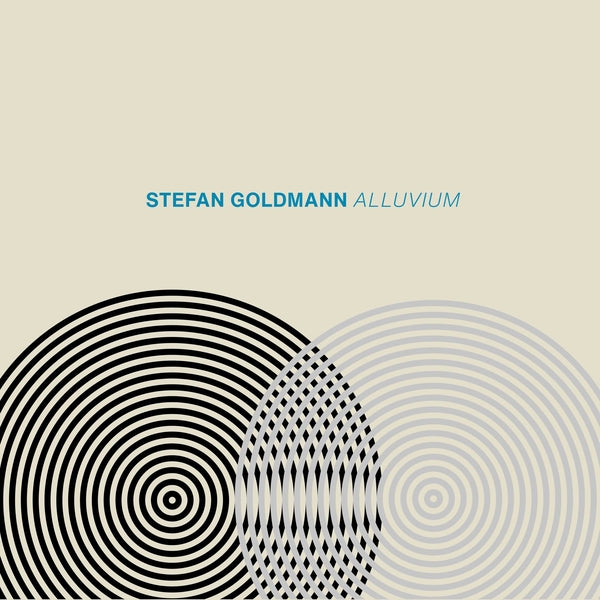 STEFAN GOLDMANN Alluvium