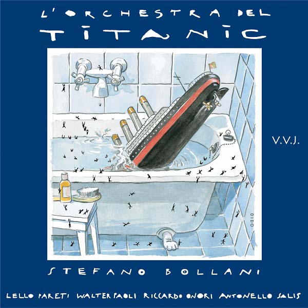STEFANO BOLLANI L'orchestra del Titanic