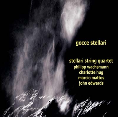 STELLARI STRING QUARTET Gocce Stellari