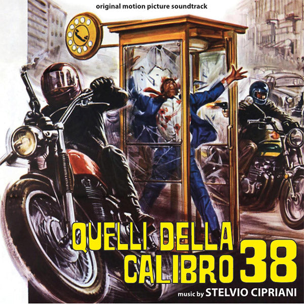 Stelvio Cipriani Quelli Della Calibro 38/L'ispettore Anticrimine