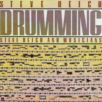 STEVE REICH Drumming