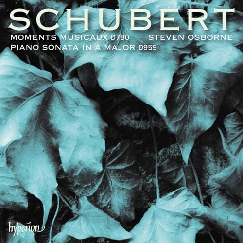 Steven Osborne Schubert: Piano Sonata & Moments Musicaux