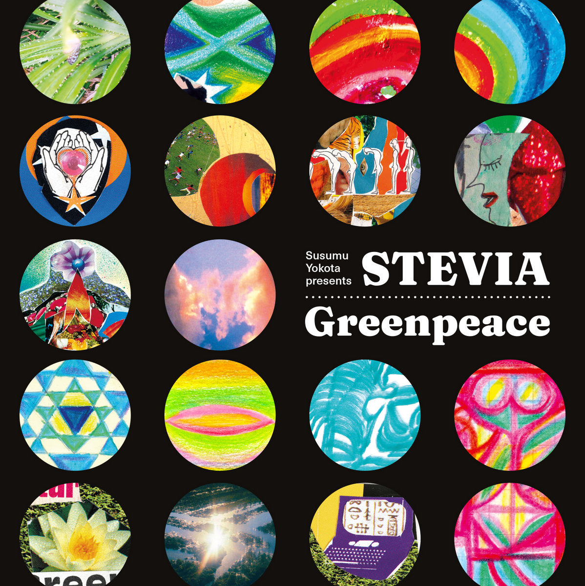 Stevia aka Susumu Yokota Greenpeace