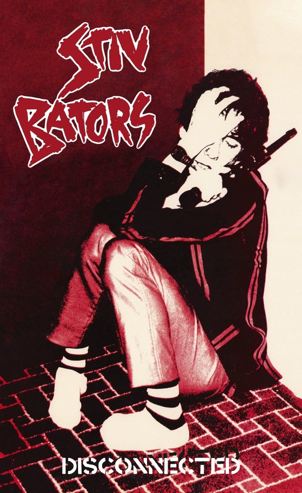 Stiv Bators Disconnected