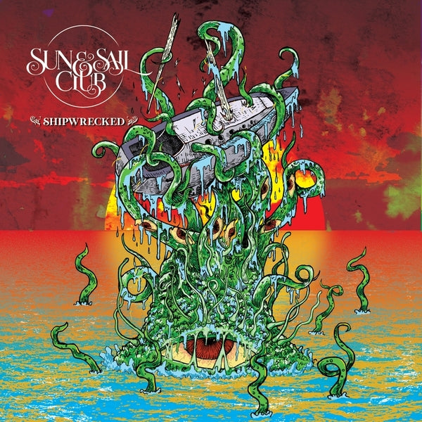 Sun And Sail Club Shipwrecked (Splatter Color Vinyl)