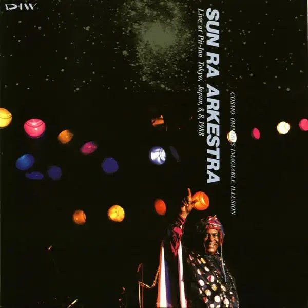 Sun Ra Arkestra Live At Pit-Inn Tokyo, Japan, 8, 8, 1988