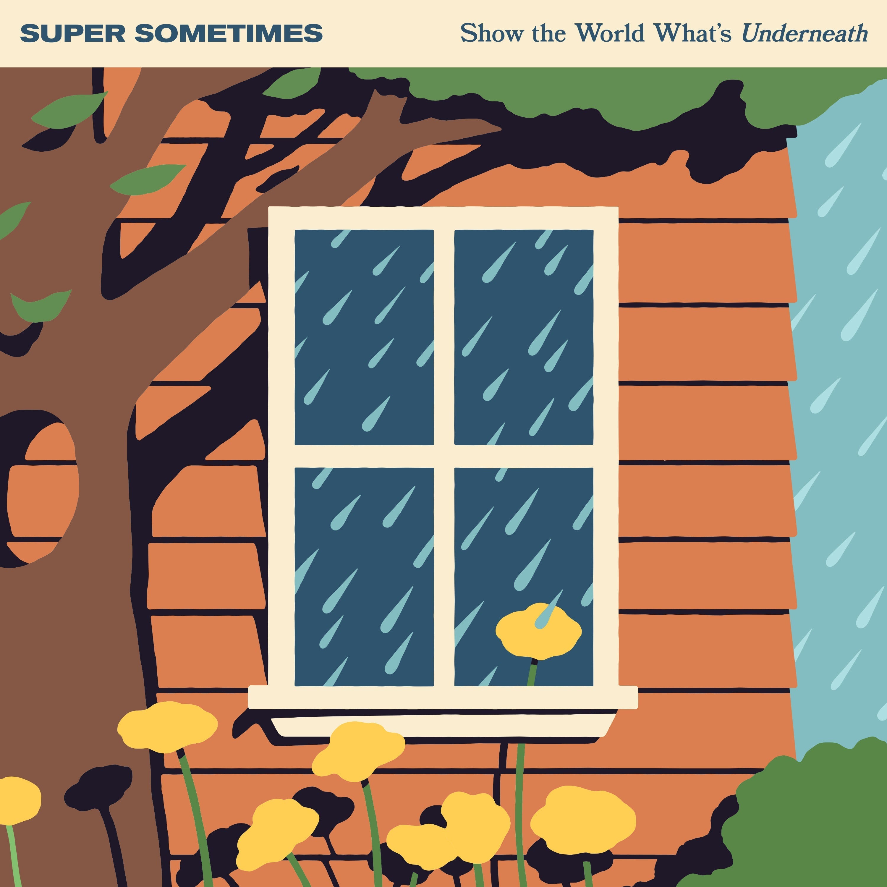 Super Sometimes Show The World What’s Underneath