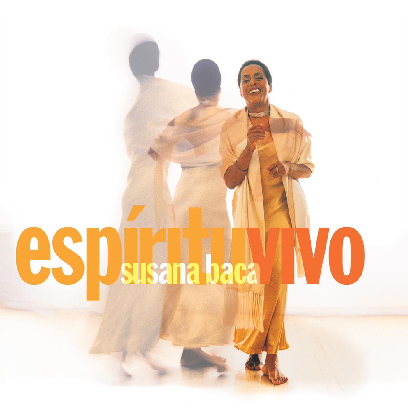 Susana Baca EspÃritu Vivo