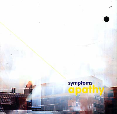 SYMPTOMS Apathy