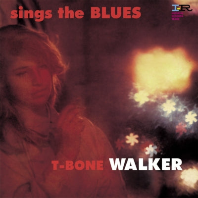 T-bone Walker Sings The Blues