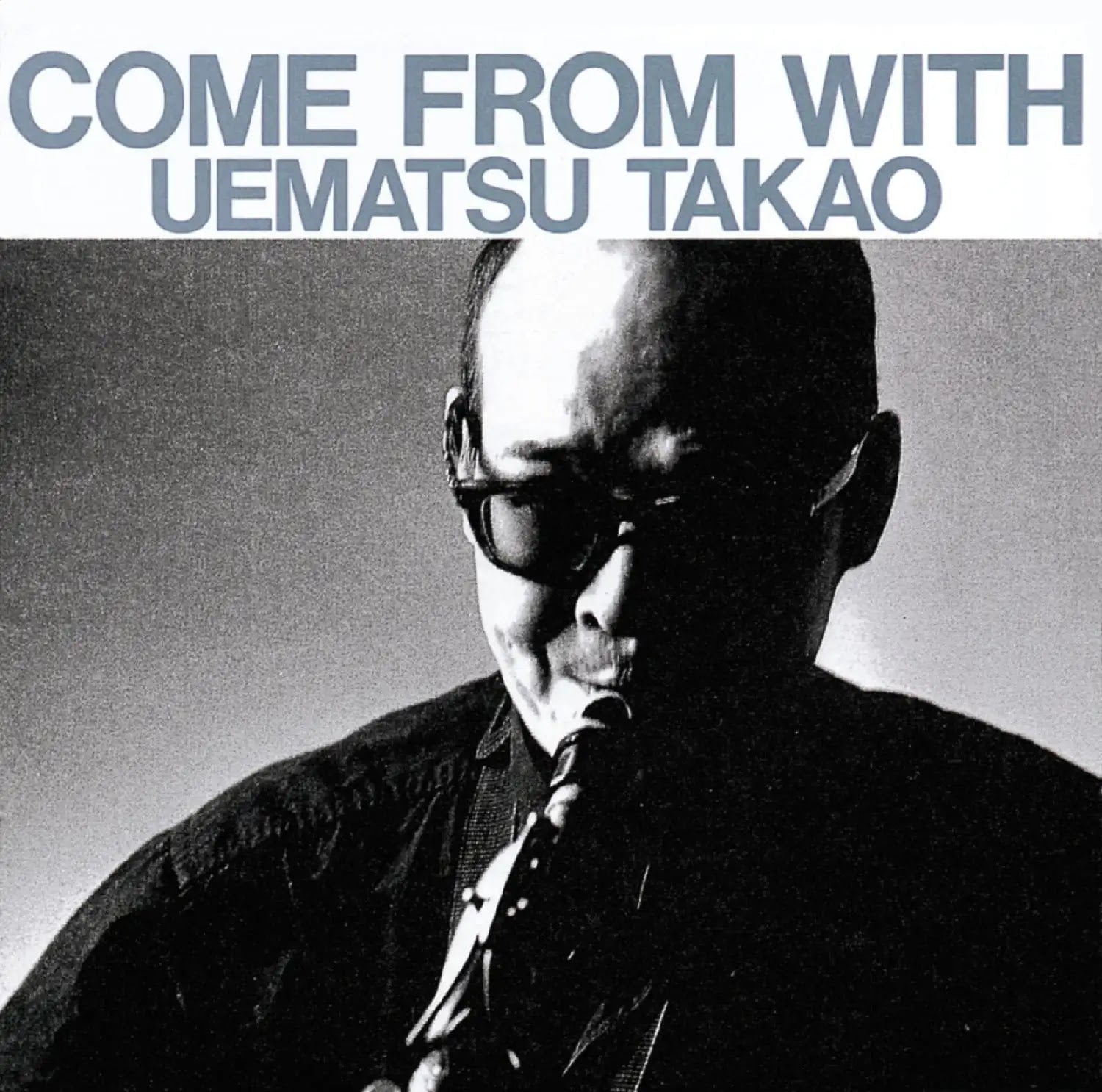 Takao Uematsu Come From With