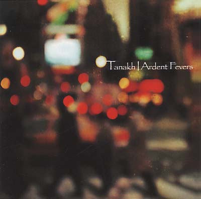 TANAKH Ardent Fevers