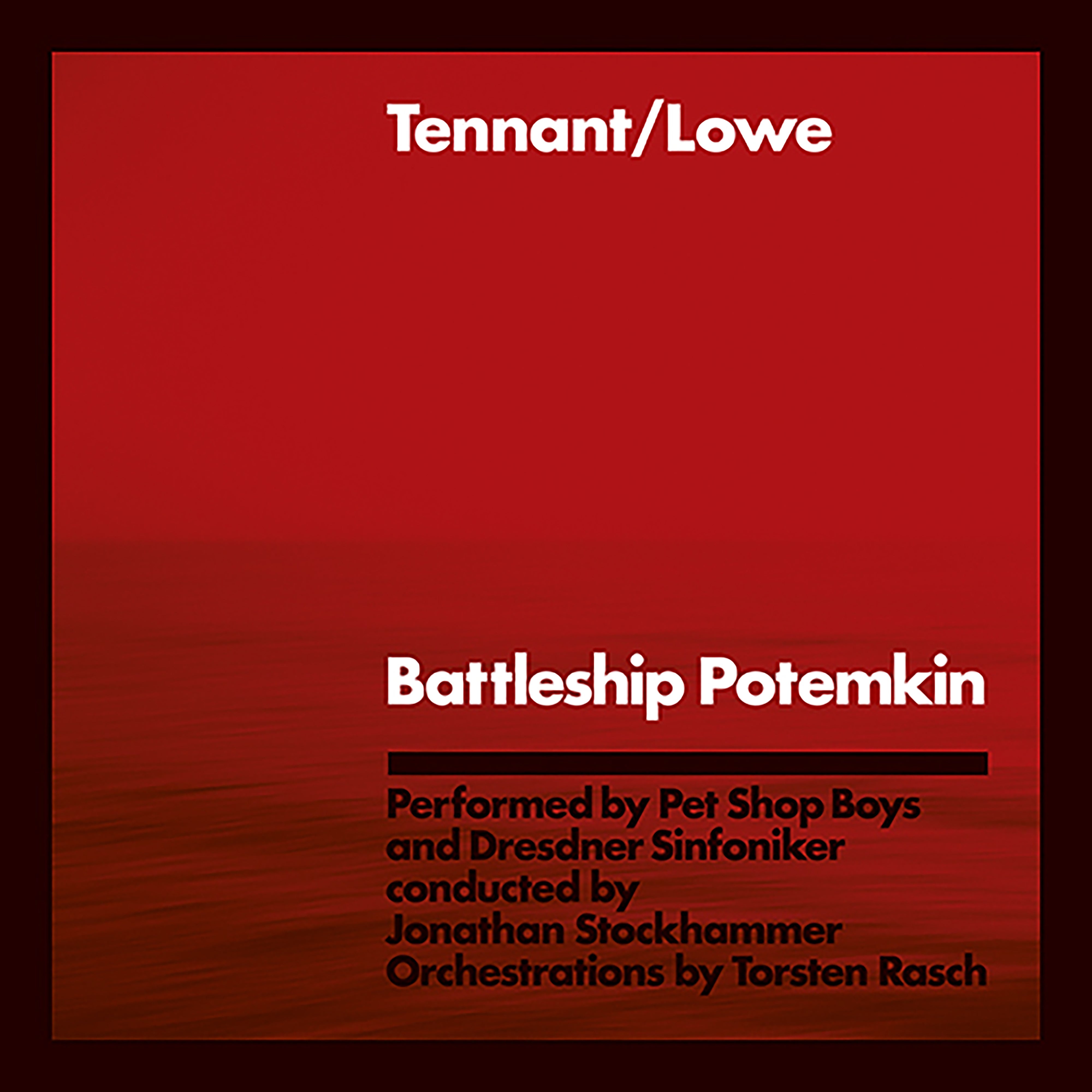 Tennant/Lowe Battleship Potemkin (2023 Remaster)