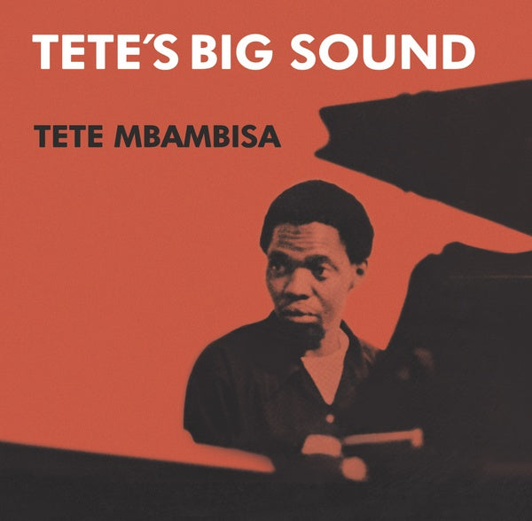 TETE MBAMBISA Tete's Big Sound