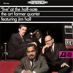 The Art Farmer Quartet Live At The Half-Note