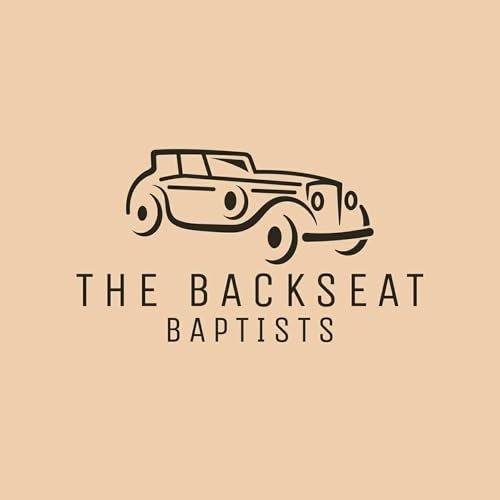 The Backseat Baptists The Backseat Baptists