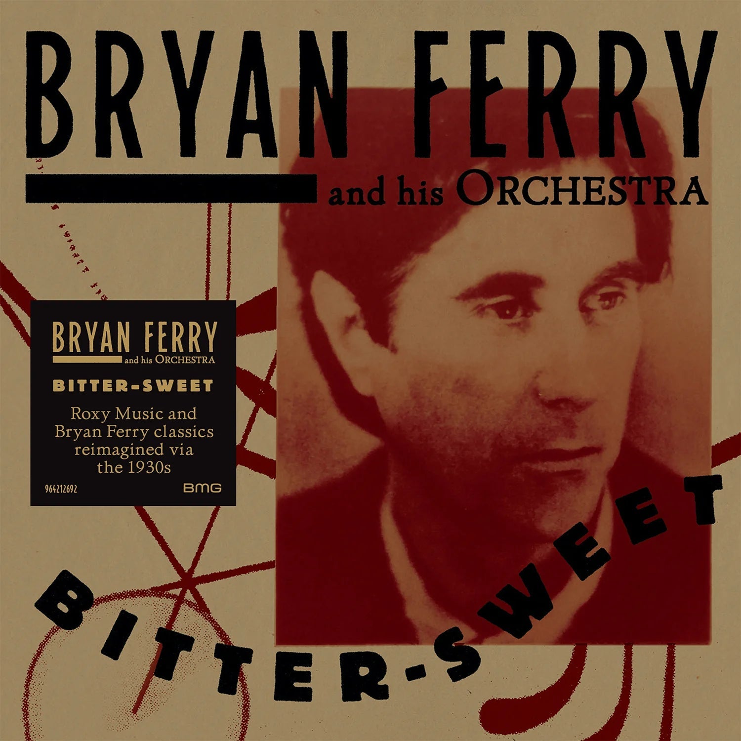 The Bryan Ferry Orchestra Bitter-Sweet
