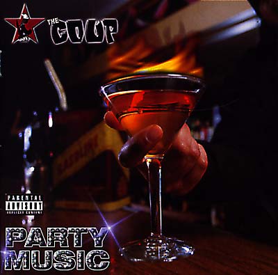 THE COUP Party Music