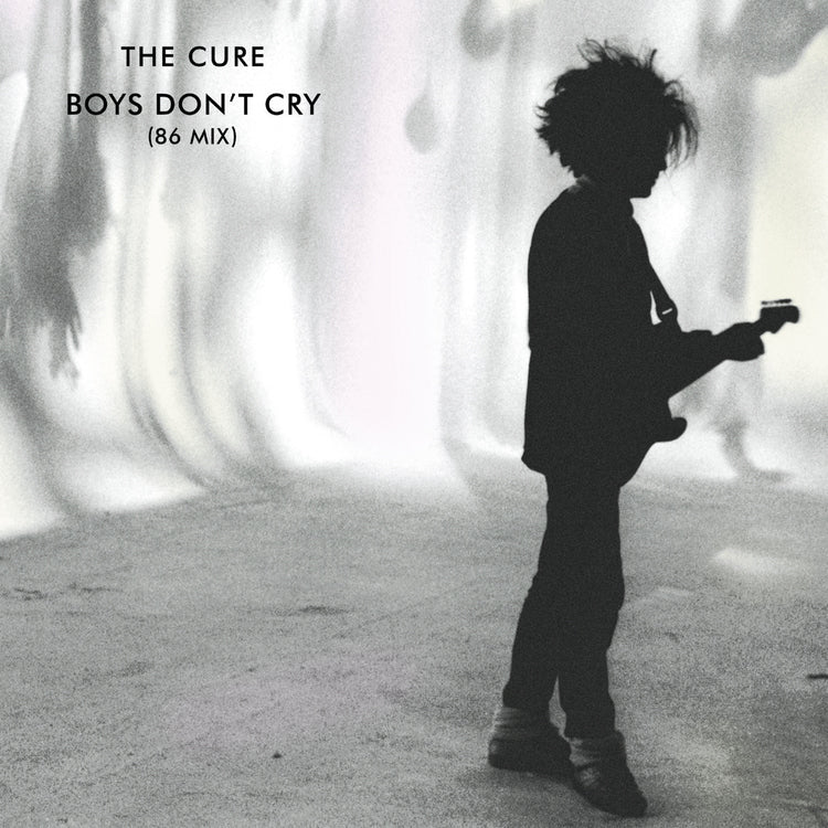 The Cure Boys Don't Cry (86 Mix)