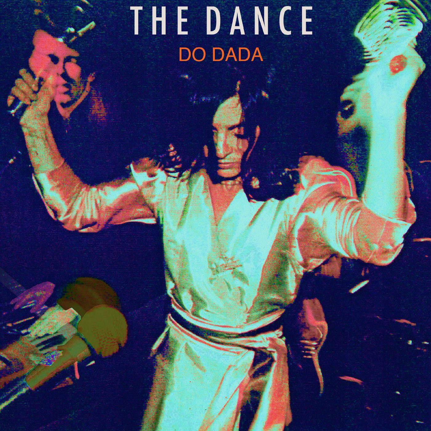 The Dance Do Dada