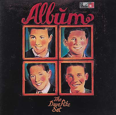 THE DAVE PIKE SET Albùm