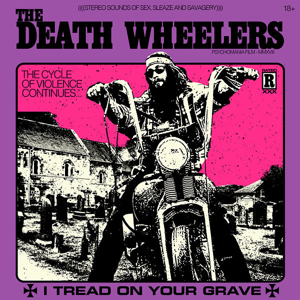 THE DEATH WHEELERS I Tread On Your Grave