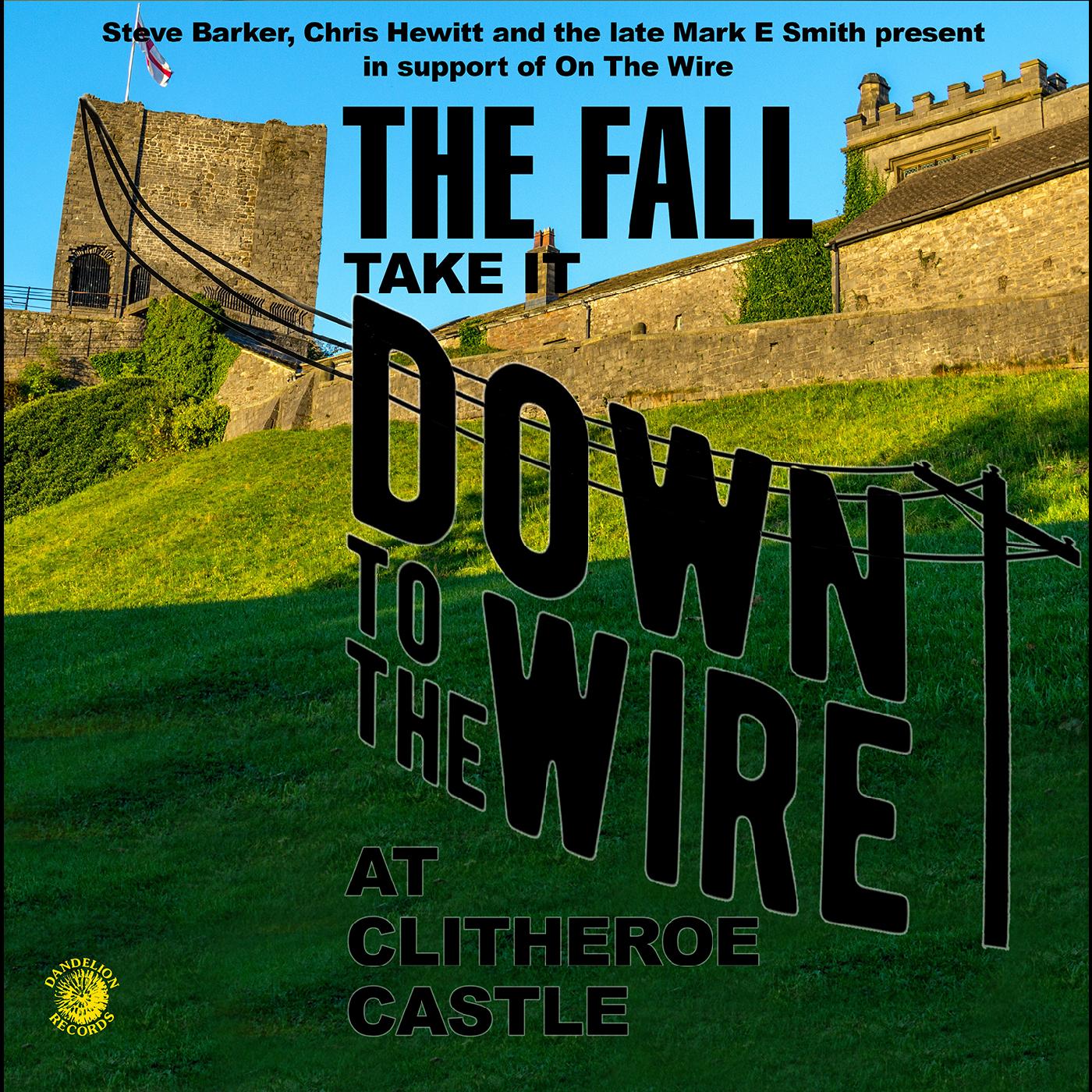 The Fall The Fall - Take It To The Wire (Live 1985)