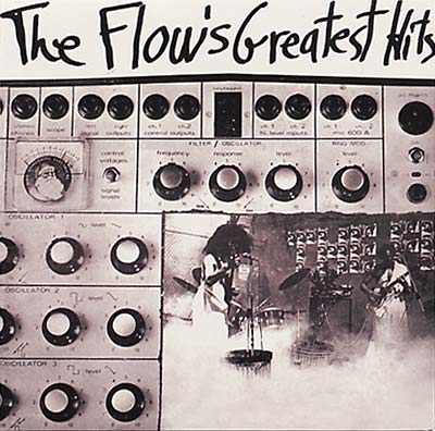 THE FLOW The Flow's Greatest Hits
