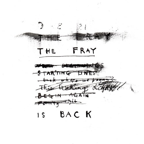 The Fray The Fray Is Back